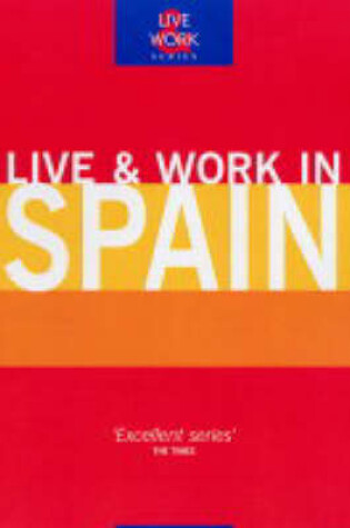 Cover of Live and Work in Spain