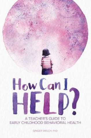 Cover of How Can I Help?