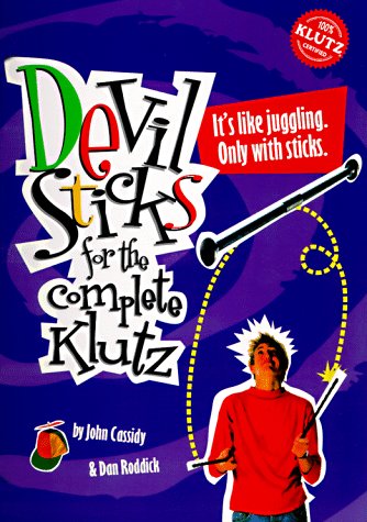 Book cover for Devil Sticks for the Complete Klutz