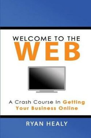 Cover of Welcome to the Web