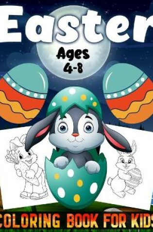 Cover of Easter Coloring Book for Kids Ages 4-8