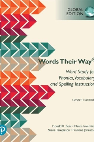 Cover of Pearson eText for Words Their Way: Word Study for Phonics, Vocabulary, and Spelling Instruction, Global Edition