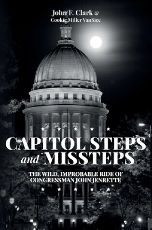 Cover of Capitol Steps and Missteps