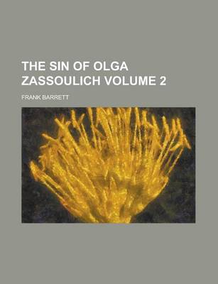 Book cover for The Sin of Olga Zassoulich Volume 2