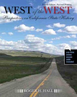 Book cover for The West of the West: Perspectives on California State History