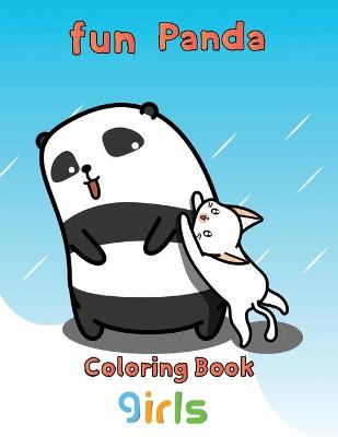 Book cover for Fun Panda Coloring Book girls