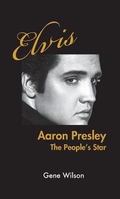 Book cover for Elvis Aaron Presley