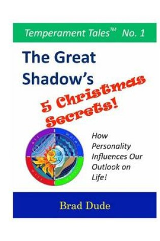 Cover of The Great Shadow's Five Christmas Secrets