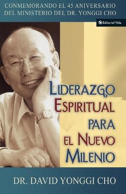 Book cover for Liderazgo Espiritual Para El Nuevo Milenio