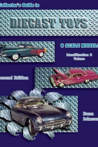 Cover of Diecast Toys and Scale Models