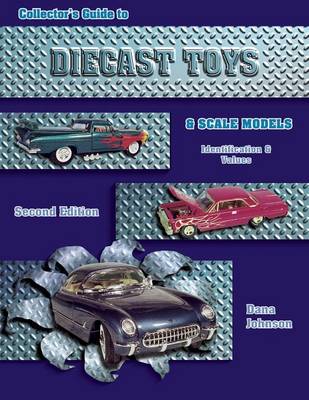 Book cover for Diecast Toys and Scale Models