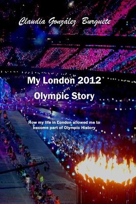 Book cover for My London 2012 Olympic Story