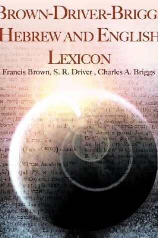 Cover of Brown-Driver-Briggs Hebrew and English Lexicon