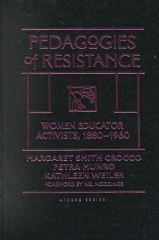 Cover of Pedagogies of Resistance