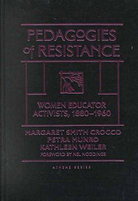 Book cover for Pedagogies of Resistance