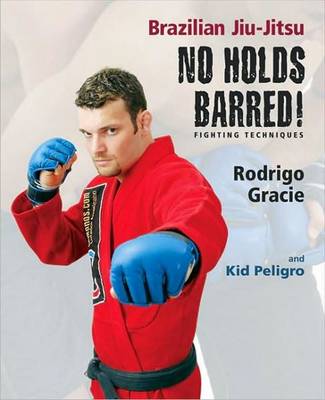 Book cover for Brazilian Jiu-Jitsu No Holds Barred!