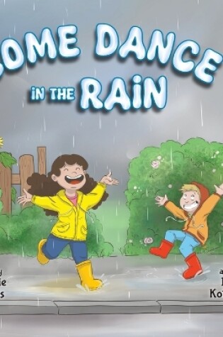 Cover of Come Dance in the Rain