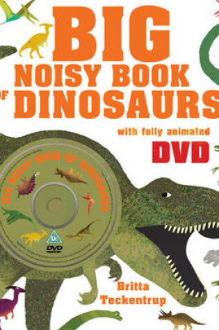 Cover of The Big Noisy Book of Dinosaurs