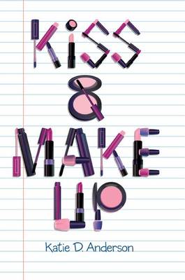 Book cover for Kiss & Make Up