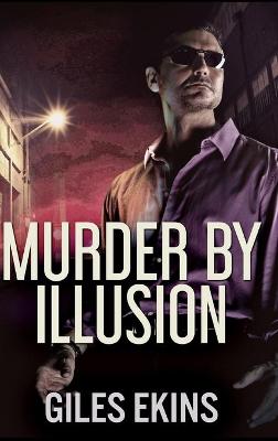 Book cover for Murder By Illusion