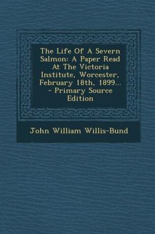 Cover of The Life of a Severn Salmon