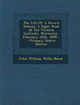 Book cover for The Life of a Severn Salmon