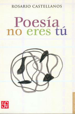 Cover of Poesia No Eres Tu