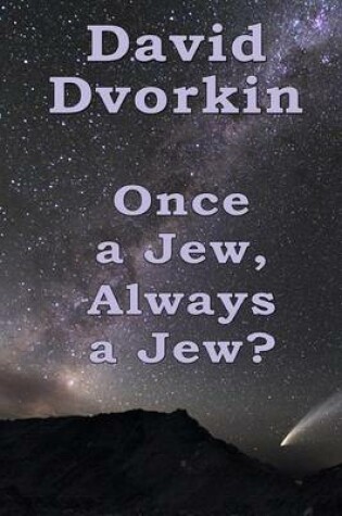 Cover of Once a Jew, Always a Jew?