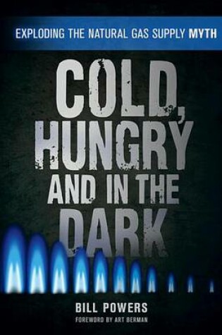 Cover of Cold, Hungry and in the Dark