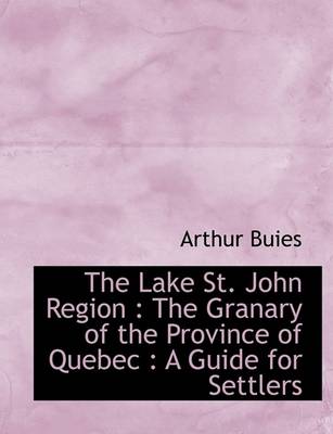Book cover for The Lake St. John Region