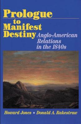 Book cover for Prologue to Manifest Destiny