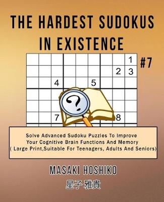 Book cover for The Hardest Sudokus In Existence #7