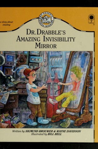 Cover of Dr. Drabble's Amazing Invisibility Mirror