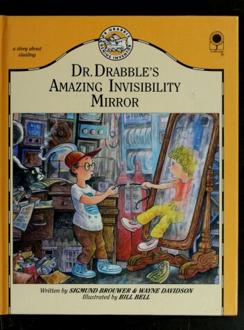 Book cover for Dr. Drabble's Amazing Invisibility Mirror