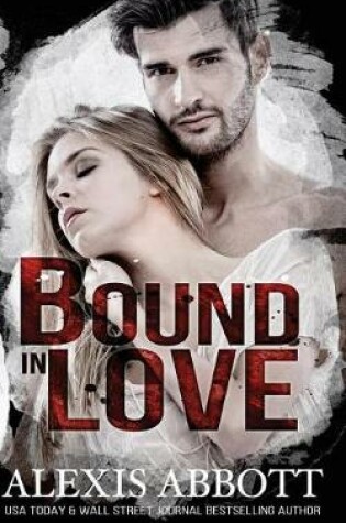 Cover of Bound in Love