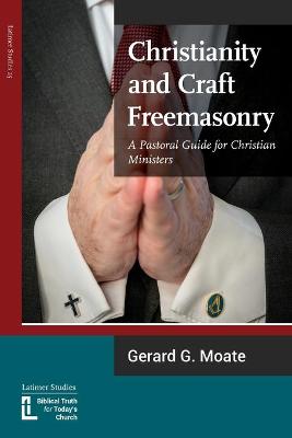 Cover of Christianity and Craft Freemasonry