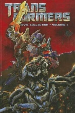 Cover of Transformers: Movie Collection Volume 1