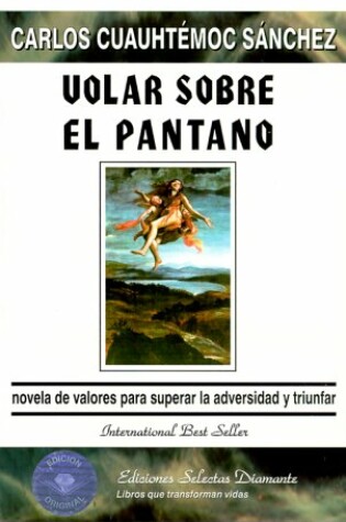 Cover of Volar Sobre El Pantano