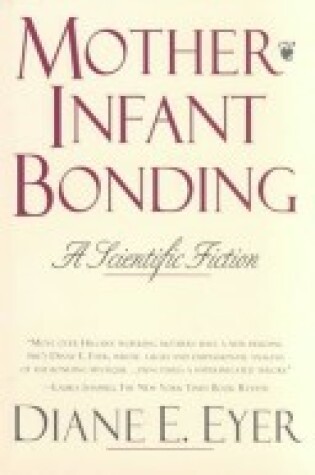 Cover of Mother-Infant Bonding