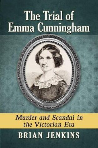 Cover of The Trial of Emma Cunningham