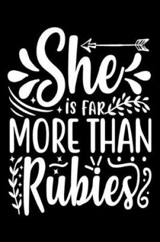 Cover of She is Far More Than Rubies