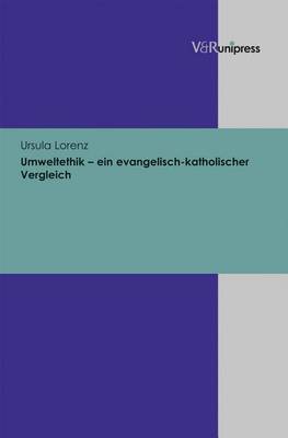 Book cover for Umweltethik - Ein Evangelisch-Katholischer Vergleich