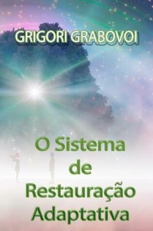 Cover of O Sistema de Restauração Adaptativa