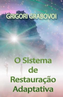 Book cover for O Sistema de Restauração Adaptativa