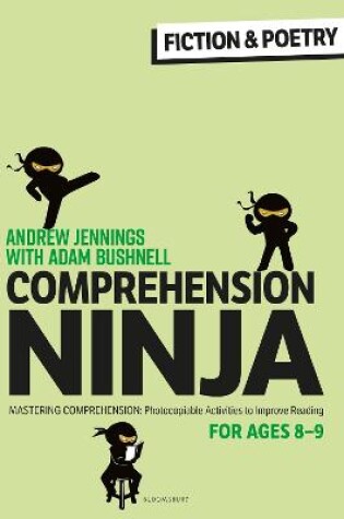 Cover of Comprehension Ninja for Ages 8-9: Fiction & Poetry