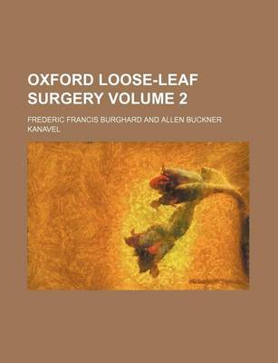 Book cover for Oxford Loose-Leaf Surgery Volume 2