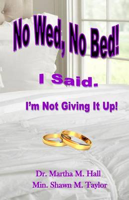 Book cover for No Wed, No Bed! I Said.