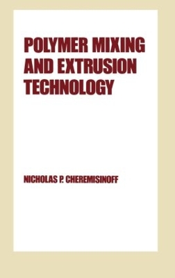 Cover of Polymer Mixing and Extrusion Technology