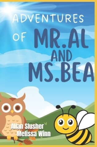 Cover of Adventures of Mr. Al and Ms. Bea