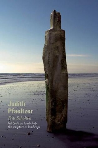 Cover of Judith Pfaeltzer: the Sculpture as Landscape